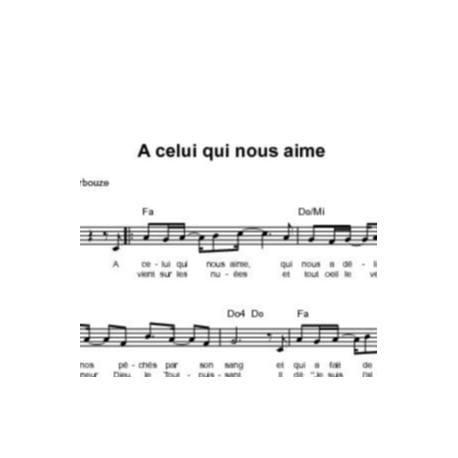 A celui qui nous aime - Elisabeth Bourbouze