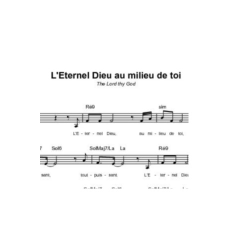 L'Eternel Dieu au milieu de toi - Blane Morris