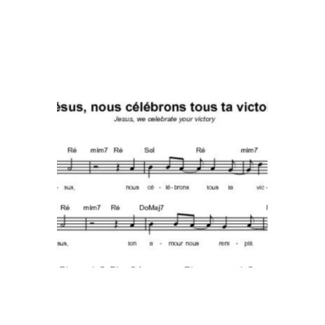 Jésus, nous célébrons tous ta victoire - John Gibson